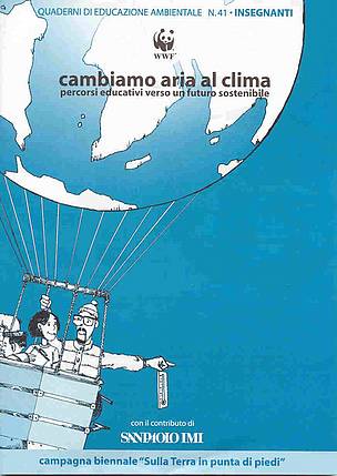 "Cambiamo aria al clima" copertina quaderno di educazione ambientale WWF n. 41 insegnanti
© WWF Italia